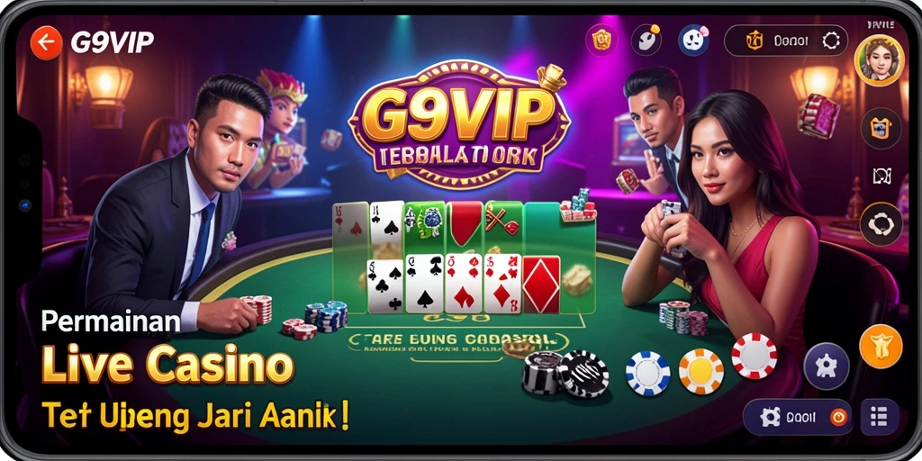 Tampilan gameplay G9VIP yang mendebarkan di Live Casino.